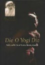 Die O Yogi die 