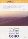 Osho DVD - You are in Prison and You think You are Free (15)