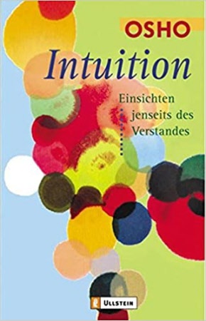 Intuition- Einsichten jenseits des Verstandes