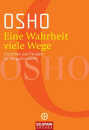 Eine Wahrheit viele Wege 